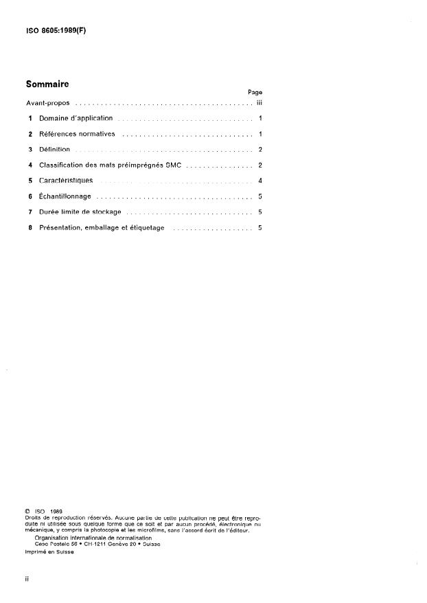 ISO 8605:1989 ISO 8605:1989 - Plastiques renforcés au verre textile -- Mats préimprégnés SMC -- Base de spécification - Page 2 preview
