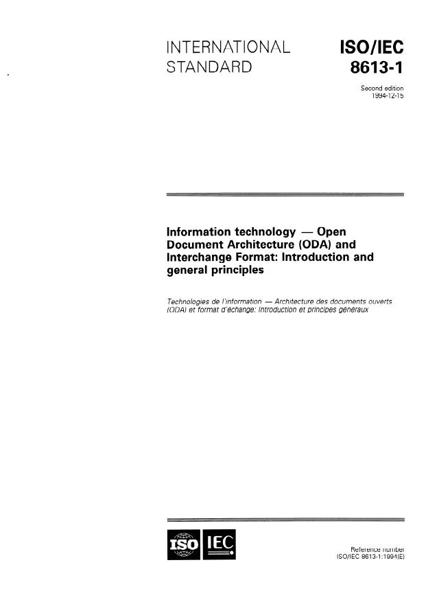 ISO/IEC 8613-1:1994 - Information technology -- Open Document Architecture (ODA) and interchange format: Introduction and general principles