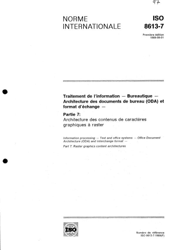 ISO 8613-7:1989 - Traitement de l'information -- Bureautique -- Architecture des documents de bureau (ODA) et format d'échange