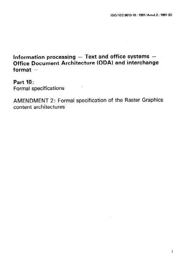 ISO/IEC 8613-10:1991/Amd 2:1991 - Formal specification of the Raster Graphics content architectures