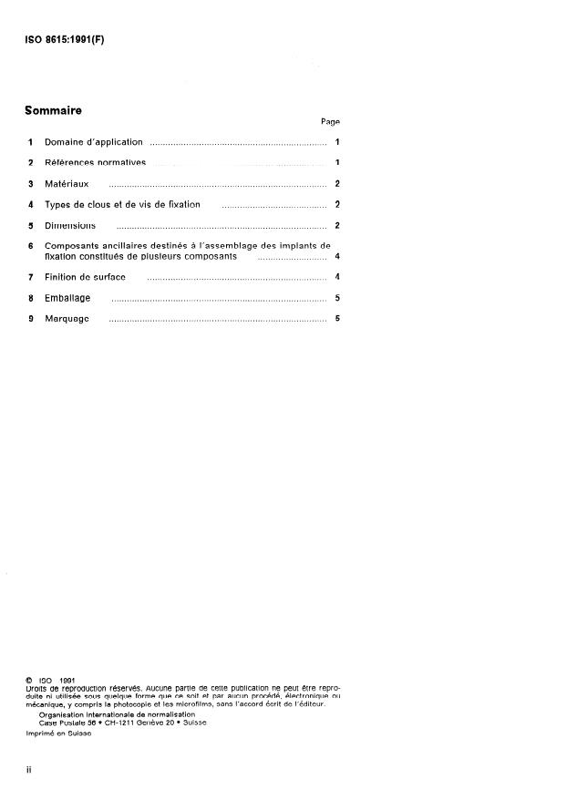 ISO 8615:1991 ISO 8615:1991 - Implants chirurgicaux -- Implants de fixation a utiliser dans les extrémités du fémur chez les adultes - Page 2 preview