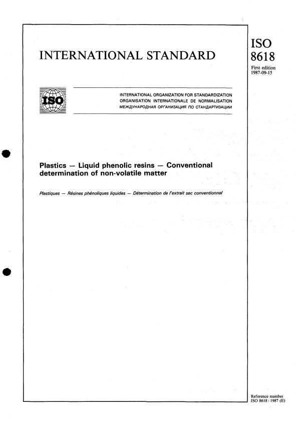 ISO 8618:1987 - Plastics -- Liquid phenolic resins -- Conventional determination of non-volatile matter
