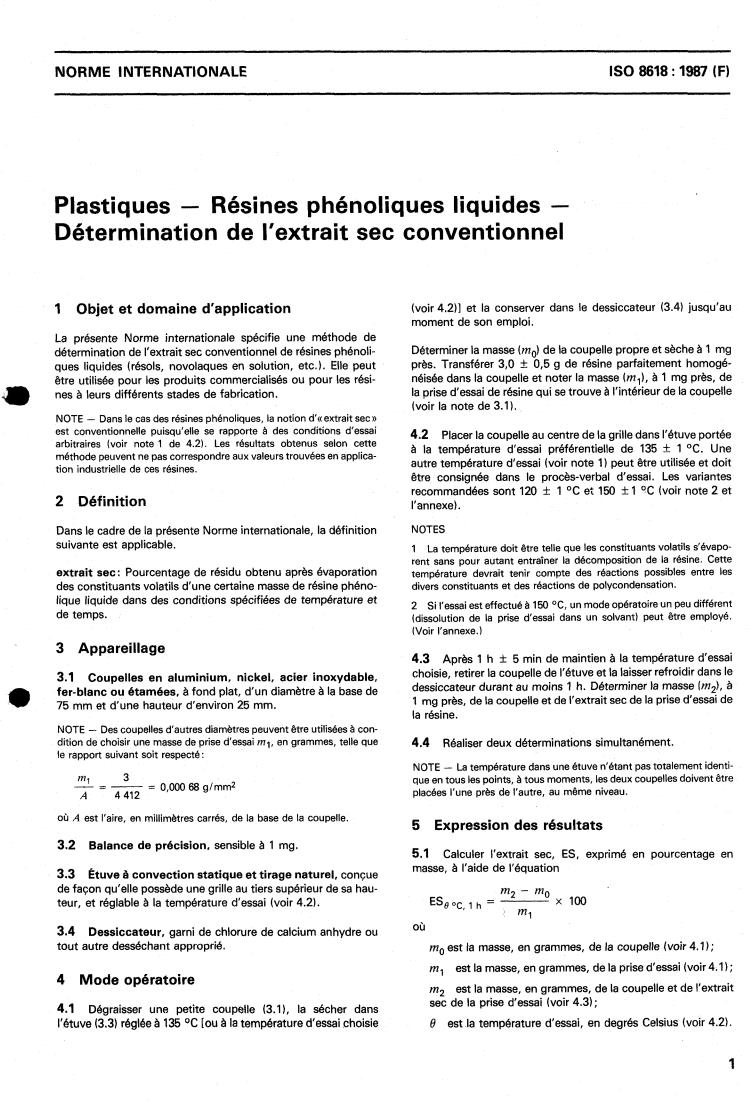 ISO 8618:1987 - Plastics — Liquid phenolic resins — Conventional determination of non-volatile matter
Released:9/17/1987