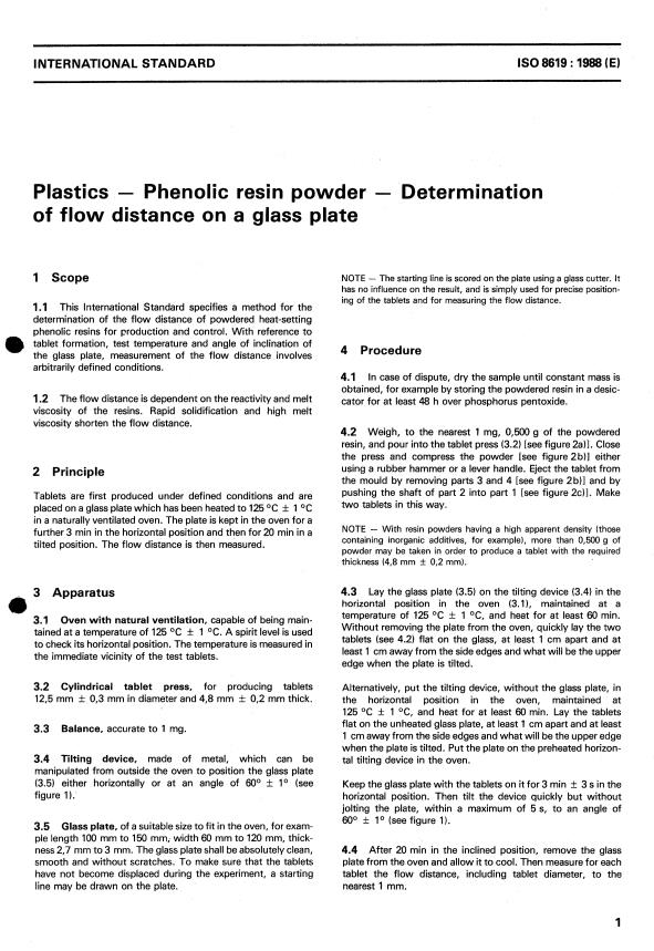 ISO 8619:1988 - Plastics -- Phenolic resin powder -- Determination of flow distance on a heated glass plate