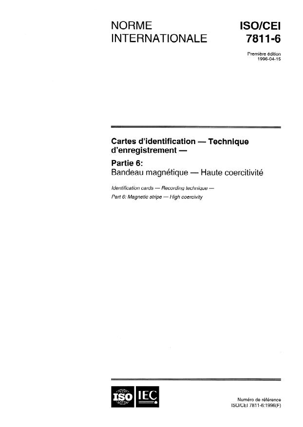 ISO/IEC 7811-6:1996 - Cartes d'identification -- Technique d'enregistrement