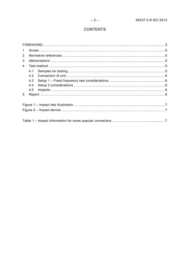 IEC 62037-3:2012 IEC 62037-3:2012 - Passive RF and microwave devices, intermodulation level measurement - Part 3: Measurement of passive intermodulation in coaxial connectors - Page 4 preview