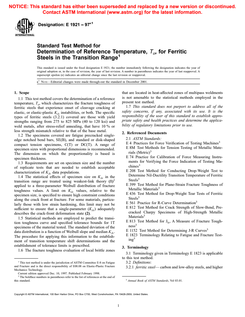 ASTM E1921-97 - Standard Test Method for Determination of Reference Temperature, T<sub>o</sub>, for Ferritic Steels in the Transition Range