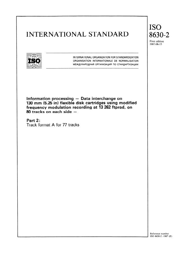ISO 8630-2:1987 - Information processing -- Data interchange on 130 mm (5.25 in) flexible disk cartridges using modified frequency modulation recording at 13 262 ftprad, on 80 tracks on each side