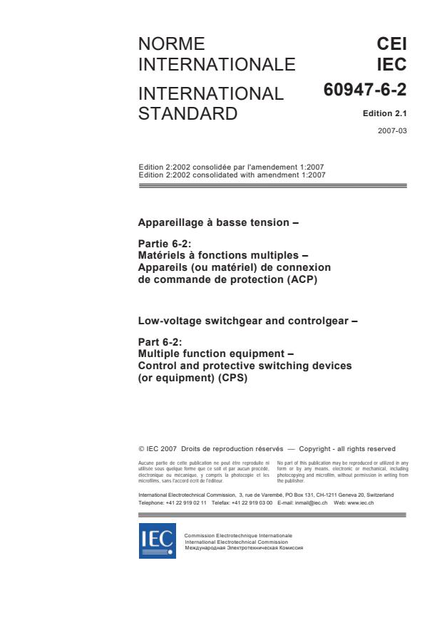 IEC 60947-6-2:2002+AMD1:2007 CSV - Low-voltage switchgear and controlgear - Part 6-2: Multiple function equipment - Control and protective switching devices (or equipment) (CPS)