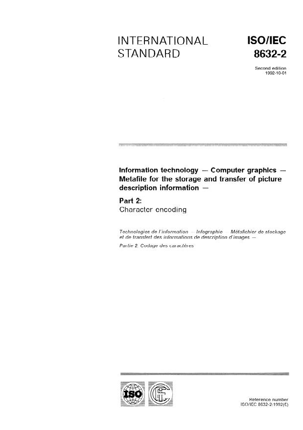 ISO/IEC 8632-2:1992 - Information technology -- Computer graphics -- Metafile for the storage and transfer of picture description information