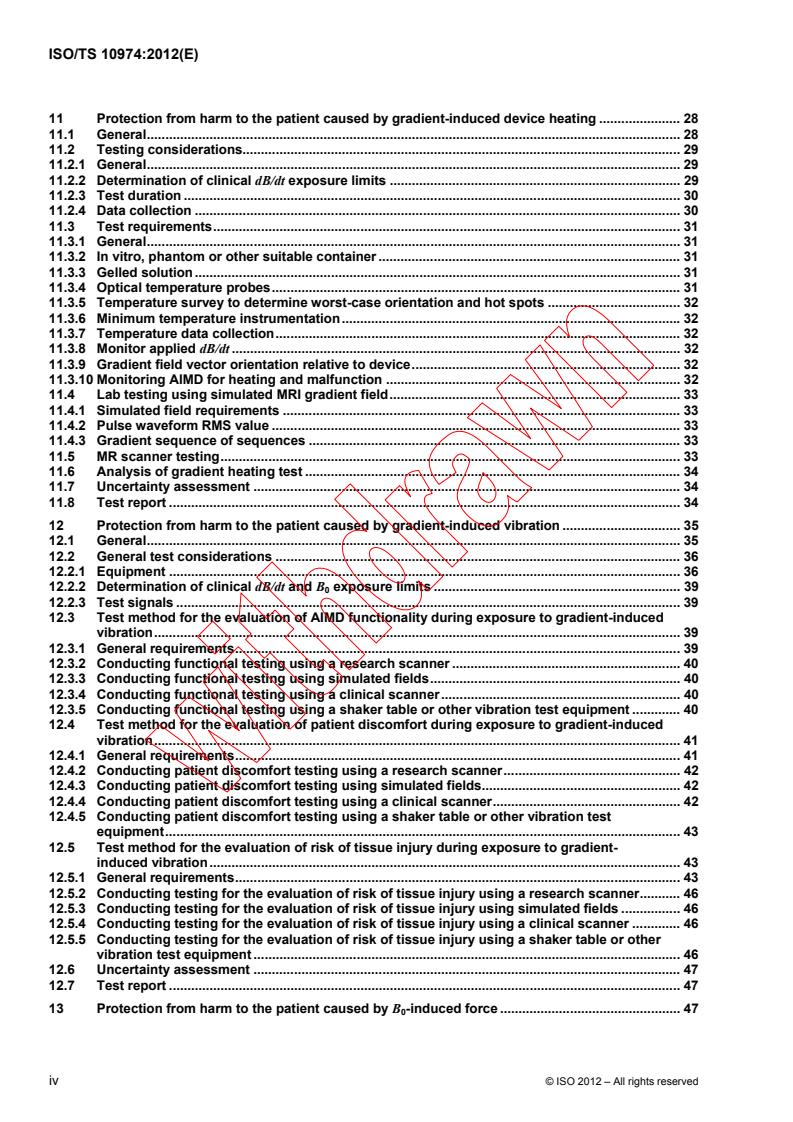ISO TS 10974:2012 ISO TS 10974:2012 - Assessment of the safety of magnetic resonance imaging for patients with an active implantable medical device
Released:4/23/2012 - Page 4 preview