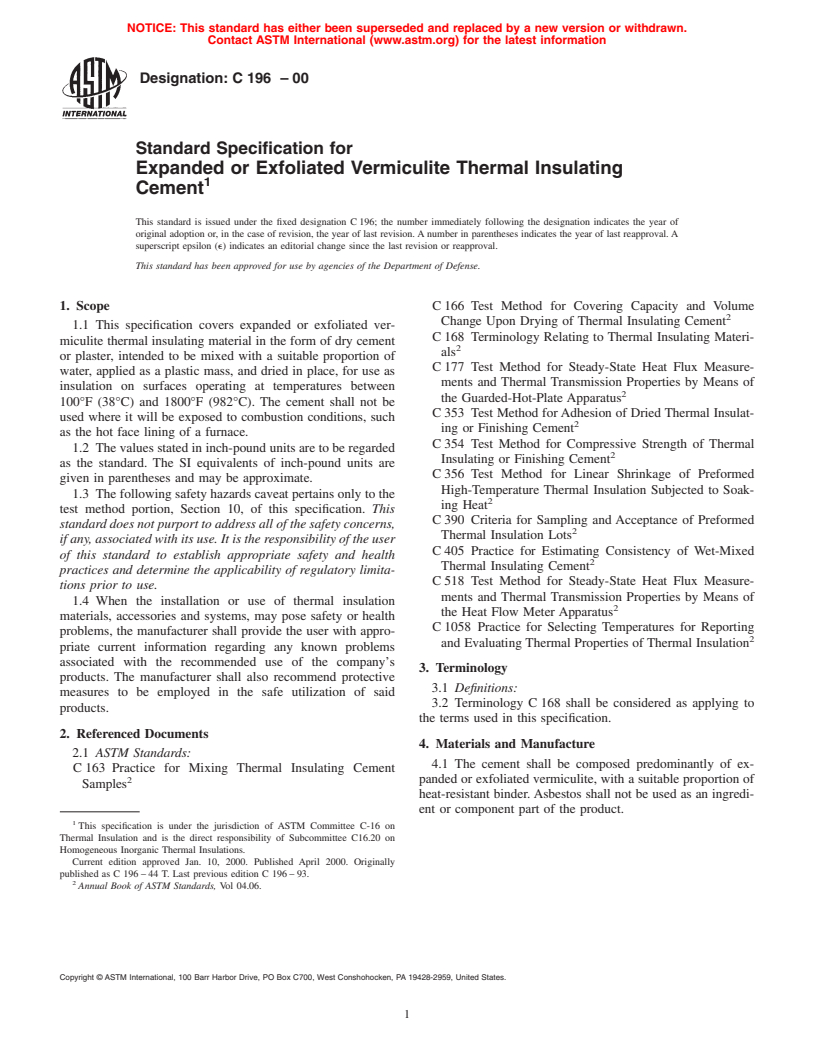 ASTM C196-00 - Standard Specification for Expanded or Exfoliated Vermiculite Thermal Insulating Cement