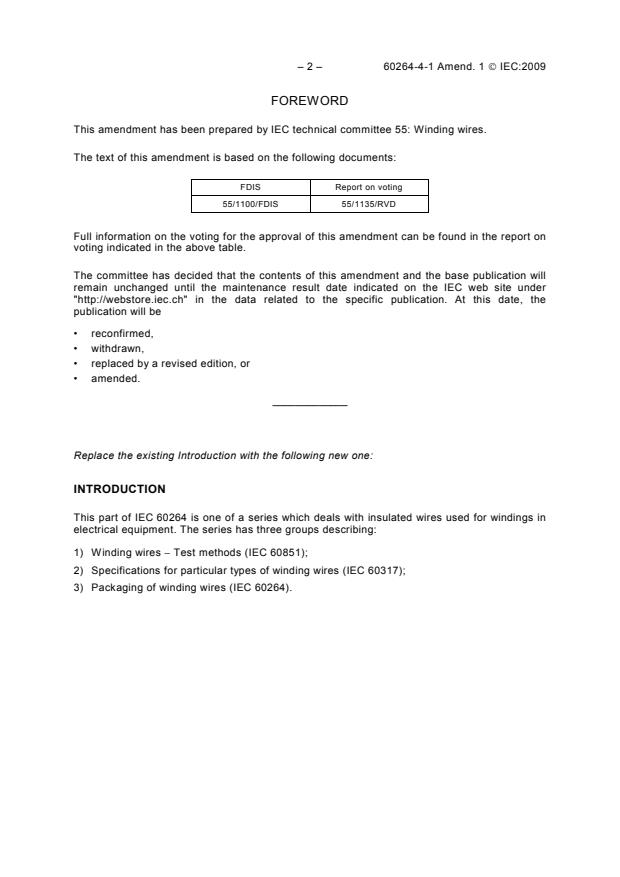 IEC 60264-4-1:1997/AMD1:2009 IEC 60264-4-1:1997/AMD1:2009 - Amendment 1 - Packaging of winding wires - Part 4-1: Methods of test - Delivery spools made from thermoplastic materials - Page 4 preview