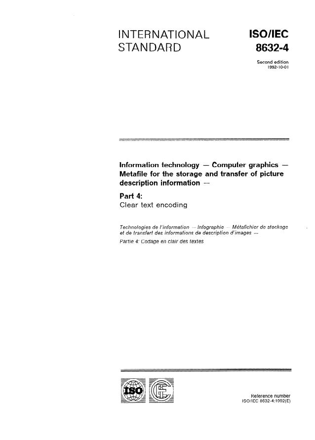 ISO/IEC 8632-4:1992 - Information technology -- Computer graphics -- Metafile for the storage and transfer of picture description information