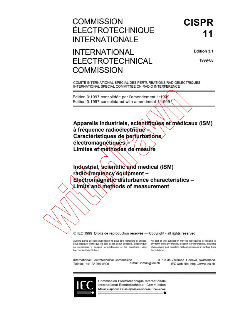 CISPR 11:1997+AMD1:1999 CSV - Industrial, scientific and medical (ISM) radio-frequency equipment - Electromagnetic disturbance characteristics - Limits and methods of measurement
Released:8/31/1999
Isbn:2831848873
