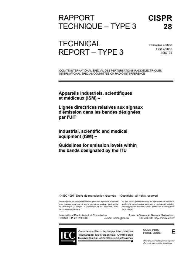 CISPR TR 28:1997 - Industrial, scientific and medical equipment (ISM) - Guidelines for emission levels within the bands designated by the ITU
