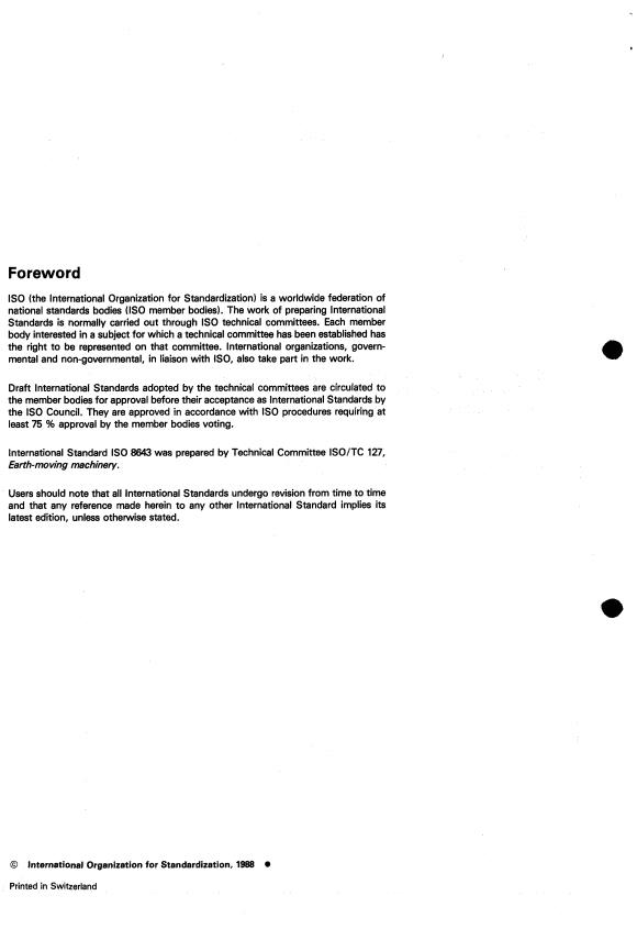 ISO 8643:1988 ISO 8643:1988 - Earth-moving machinery -- Hydraulic excavator and backhoe loader boom lowering control device -- Requirements and tests - Page 2 preview