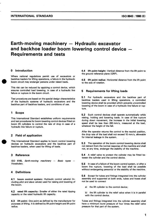 ISO 8643:1988 - Earth-moving machinery -- Hydraulic excavator and backhoe loader boom lowering control device -- Requirements and tests