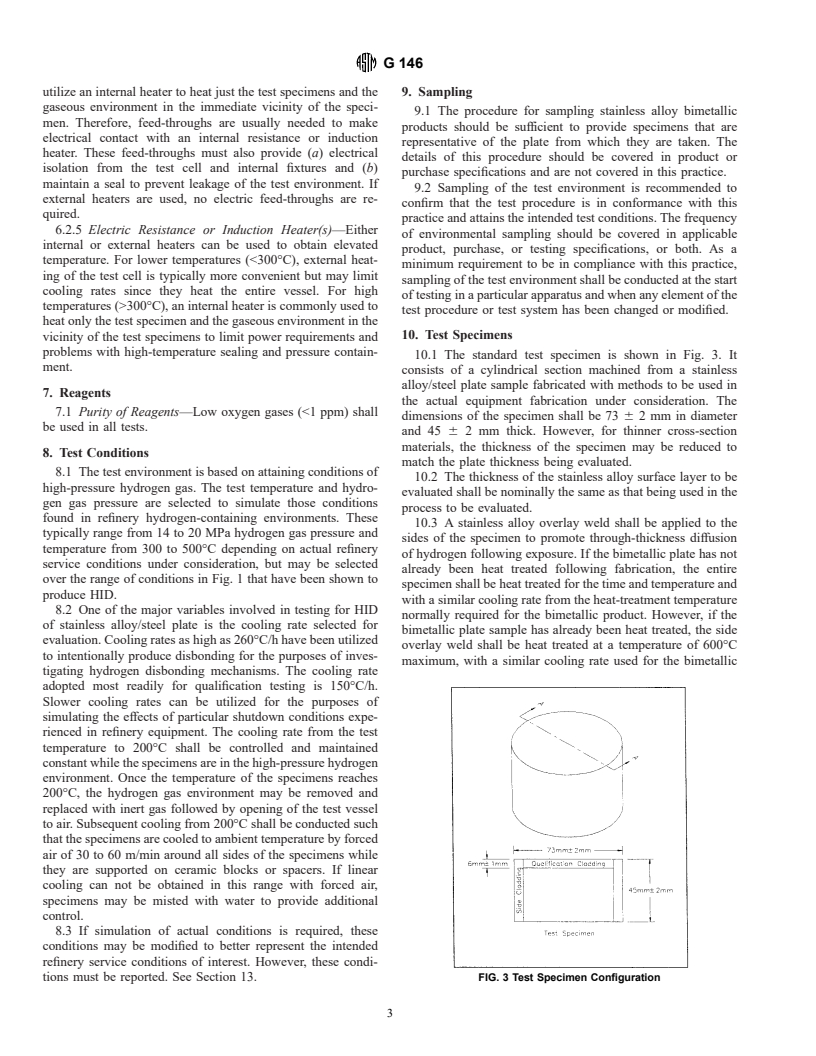 ASTM G146-96 - Standard Practice for Evaluation of Disbonding of Bimetallic Stainless Alloy/Steel Plate for Use in High-Pressure, High-Temperature Refinery Hydrogen Service