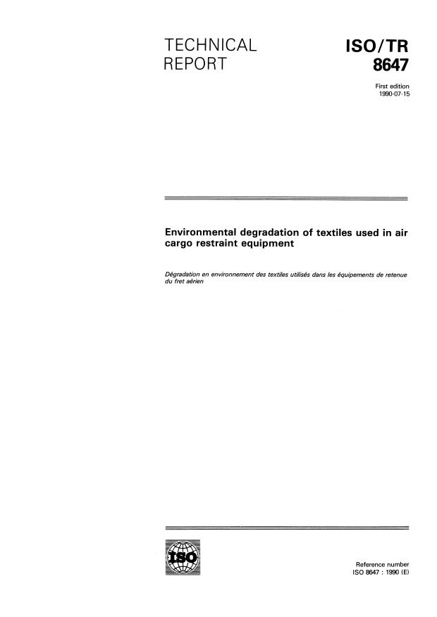 ISO/TR 8647:1990 - Environmental degradation of textiles used in air cargo restraint equipment