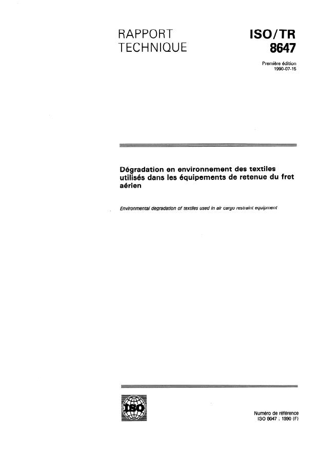 ISO/TR 8647:1990 - Dégradation en environnement des textiles utilisés dans les équipements de retenue du fret aérien