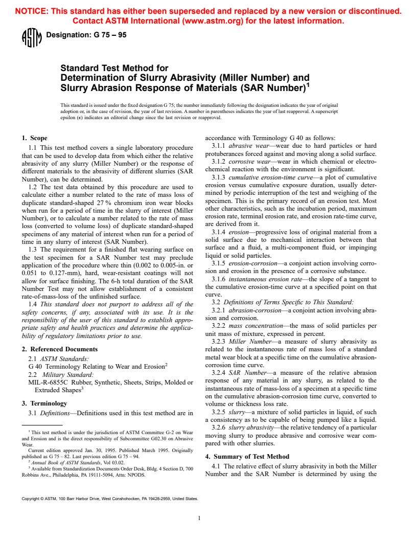 ASTM G75-95 - Standard Test Method for Determination of Slurry Abrasivity (Miller Number) and Slurry Abrasion Response of Materials (SAR Number)