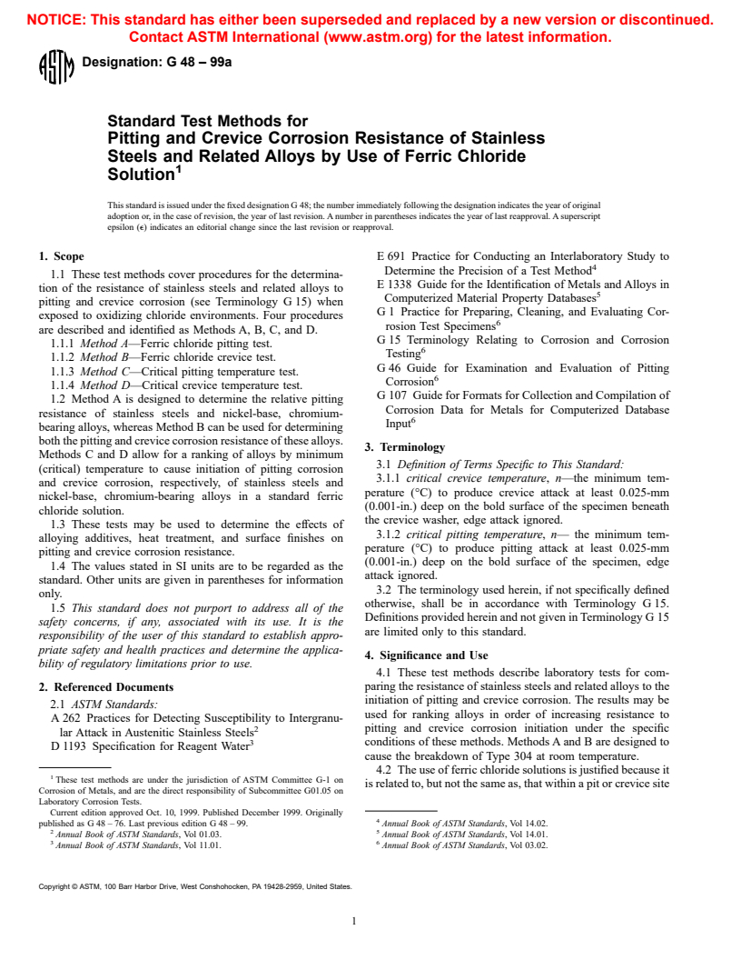 ASTM G48-99A - Standard Test Methods for Pitting and Crevice Corrosion Resistance of Stainless Steels and Related Alloys by Use of Ferric Chloride Solution