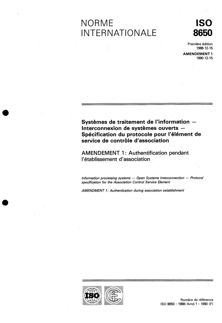 ISO 8650:1988/Amd 1:1990 - Information processing systems — Open Systems Interconnection — Protocol specification for the Association Control Service Element — Amendment 1
Released:7/23/1992