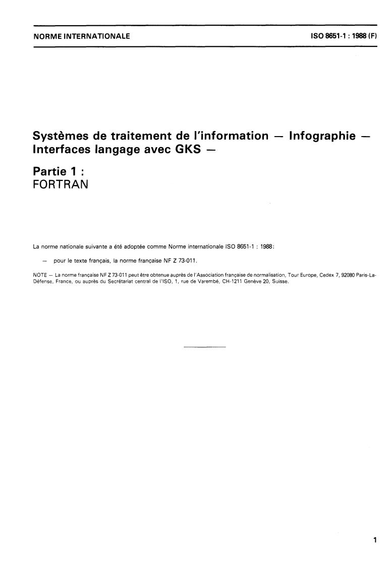 ISO 8651-1:1988 - Systèmes de traitement de l'information — Infographie — Interfaces langage avec GKS — Partie 1: FORTRAN