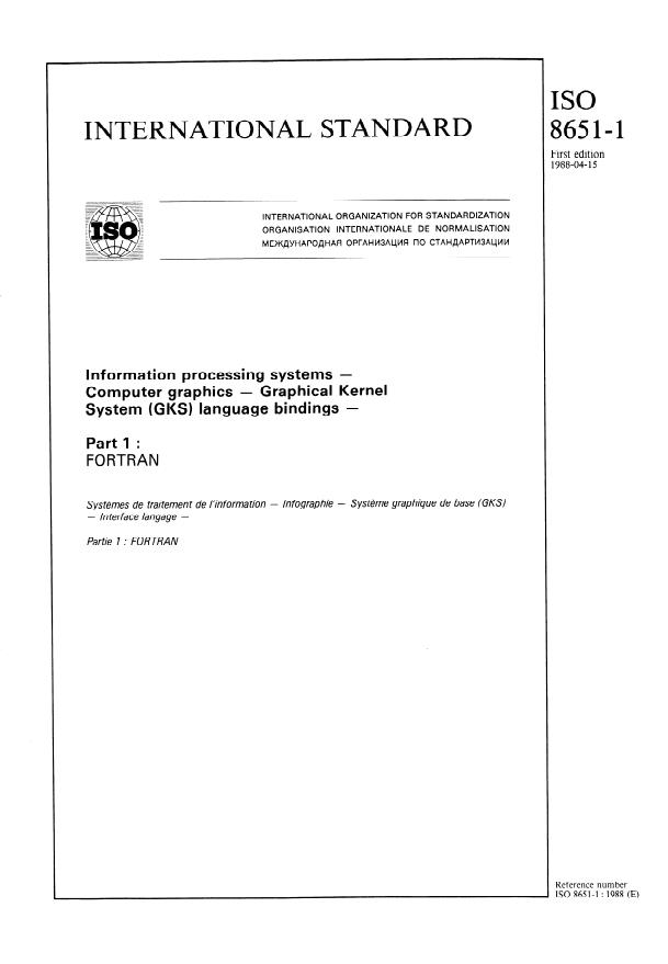 ISO 8651-1:1988 - Information processing systems -- Computer graphics -- Graphical Kernel System (GKS) language bindings
