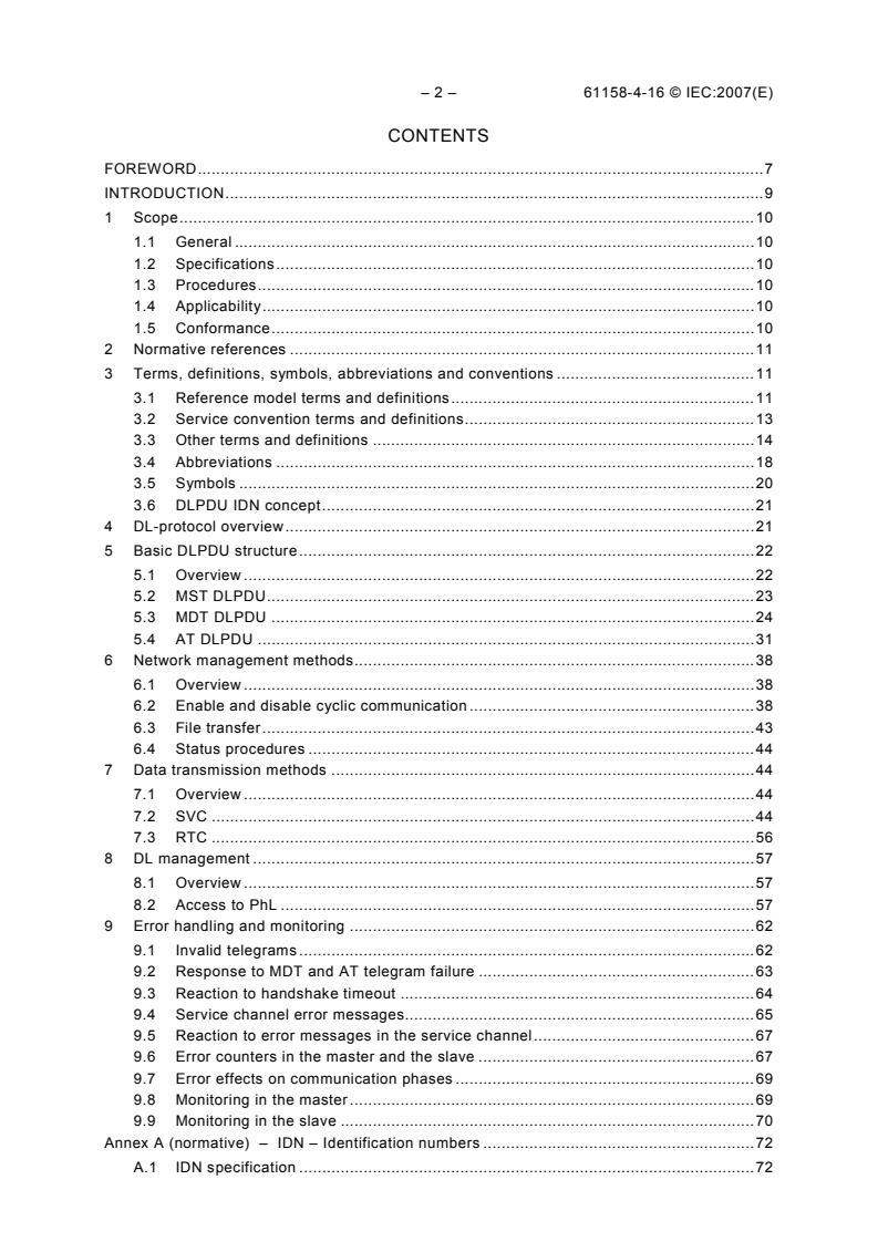 IEC 61158-4-16:2007 IEC 61158-4-16:2007 - Industrial communication networks - Fieldbus specifications - Part 4-16: Data-link layer protocol specification - Type 16 elements
Released:12/14/2007
Isbn:2831894417 - Page 4 preview