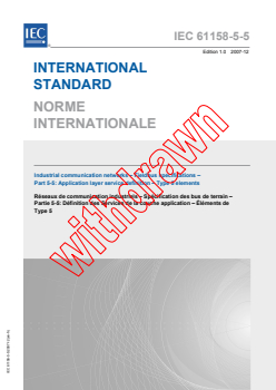 IEC 61158-5-5:2007 - Industrial communication networks - Fieldbus specifications - Part 5-5: Application layer service definition - Type 5 elements
Released:12/14/2007
Isbn:9782832214633 - Page 1 preview