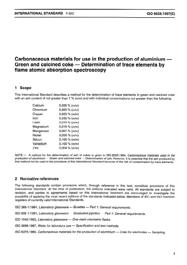 ISO 8658:1997 - Carbonaceous materials for use in the production of aluminium -- Green and calcined coke -- Determination of trace elements by flame atomic absorption spectrometry