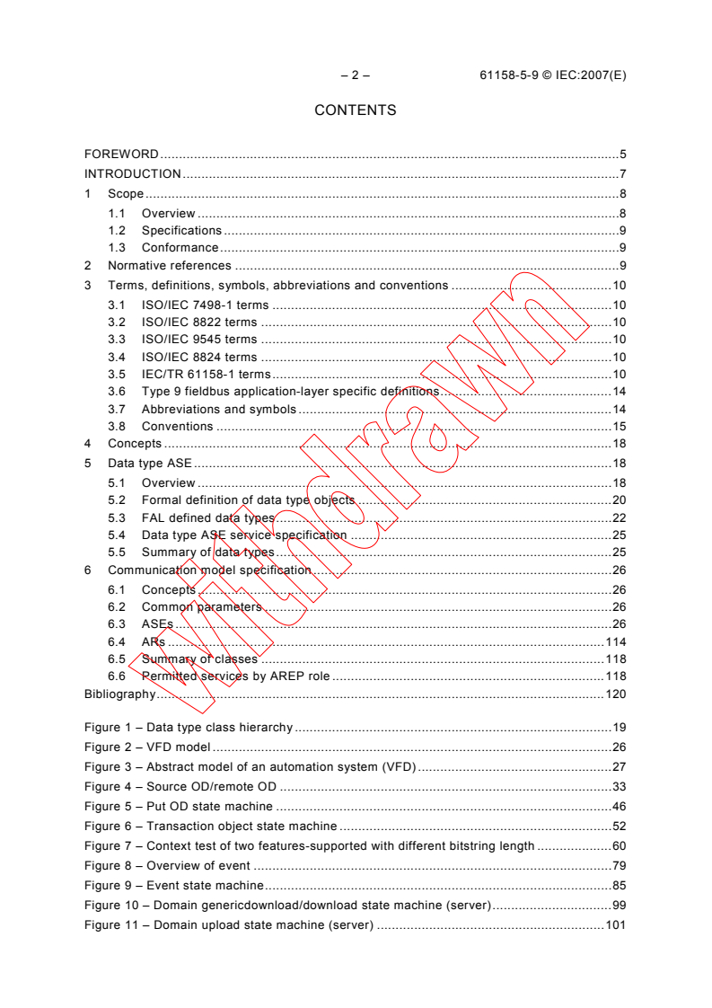 IEC 61158-5-9:2007 IEC 61158-5-9:2007 - Industrial communication networks - Fieldbus specifications - Part 5-9: Application layer service definition - Type 9 elements
Released:12/14/2007
Isbn:2831894573 - Page 4 preview