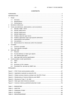 IEC 61158-5-11:2007 - Industrial communication networks - Fieldbus specifications - Part 5-11: Application layer service definition - Type 11 elements
Released:12/14/2007
Isbn:2831894581 - Page 4 preview