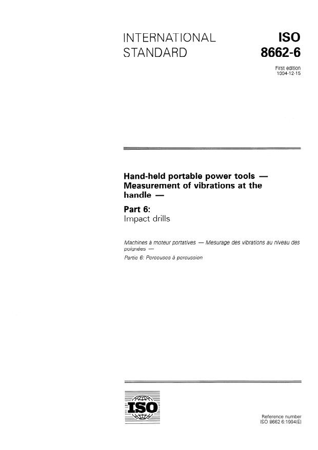 ISO 8662-6:1994 - Hand-held portable power tools -- Measurement of vibrations at the handle