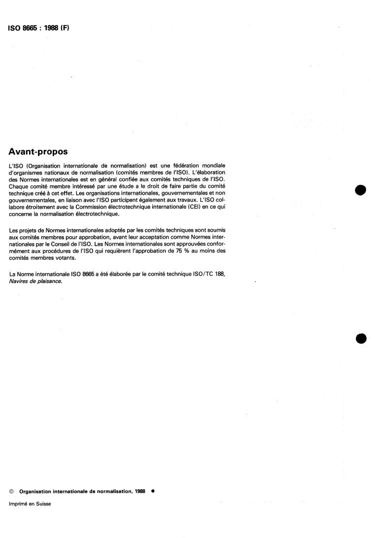 ISO 8665:1988 ISO 8665:1988 - Small craft — Marine propulsion engines and systems — Power measurements and declarations
Released:6/30/1988 - Page 2 preview
