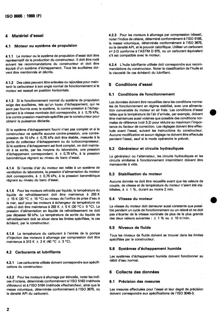 ISO 8665:1988 ISO 8665:1988 - Small craft — Marine propulsion engines and systems — Power measurements and declarations
Released:6/30/1988 - Page 4 preview