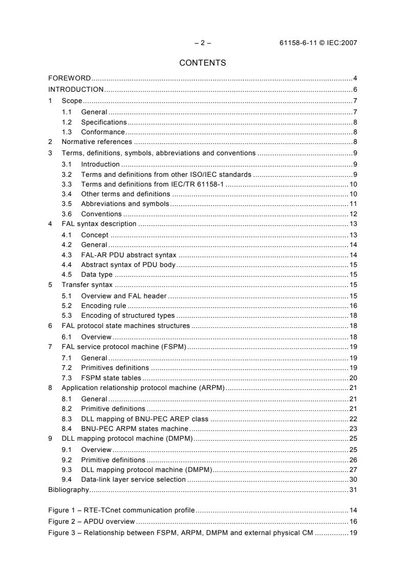 IEC 61158-6-11:2007 IEC 61158-6-11:2007 - Industrial communication networks - Fieldbus specifications - Part 6-11: Application layer protocol specification - Type 11 elements - Page 4 preview