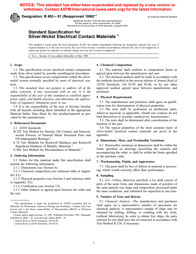 ASTM B693-91(1996)e1 - Standard Specificationfor Silver-Nickel Electrical Contact Materials