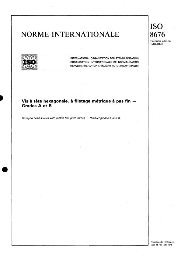 ISO 8676:1988 - Vis a tete hexagonale a filetage métrique a pas fin entierement filetées -- Grades A et B