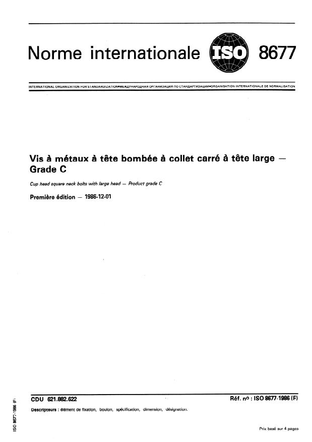 ISO 8677:1986 - Vis a métaux a tete bombée a collet carré a tete large -- Grade C