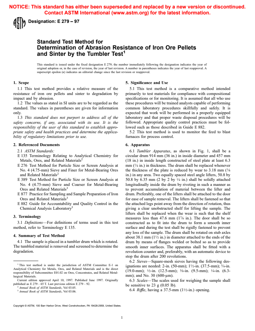 ASTM E279-97 - Standard Test Method for Determination of Abrasion Resistance of Iron Ore Pellets and Sinter by the Tumbler Test