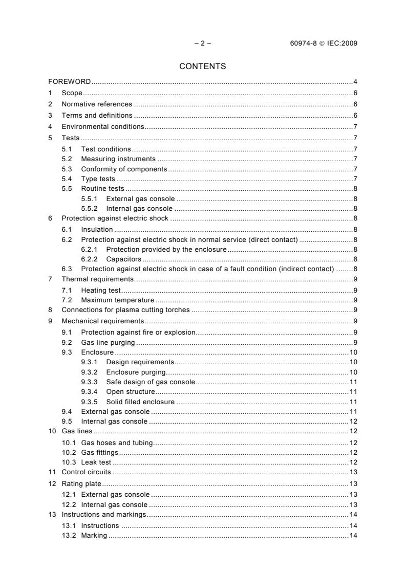 IEC 60974-8:2009 IEC 60974-8:2009 - Arc welding equipment - Part 8: Gas consoles for welding and plasma cutting systems - Page 4 preview