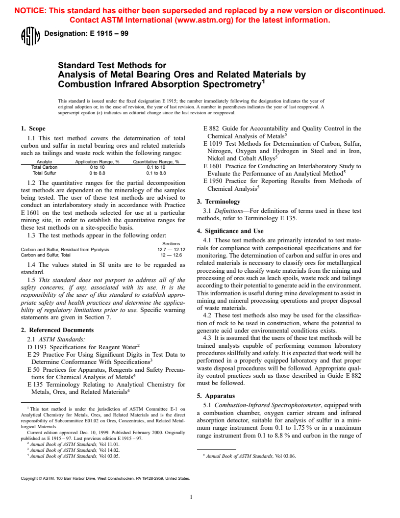 ASTM E1915-99 - Standard Test Method for Analysis of Metal Bearing Ores and Related Materials by Combustion Infrared Absorption Spectrometry