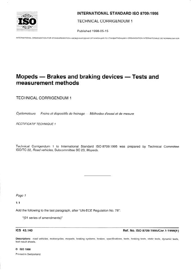 ISO 8709:1995 - Mopeds -- Brakes and braking devices -- Tests and measurement methods