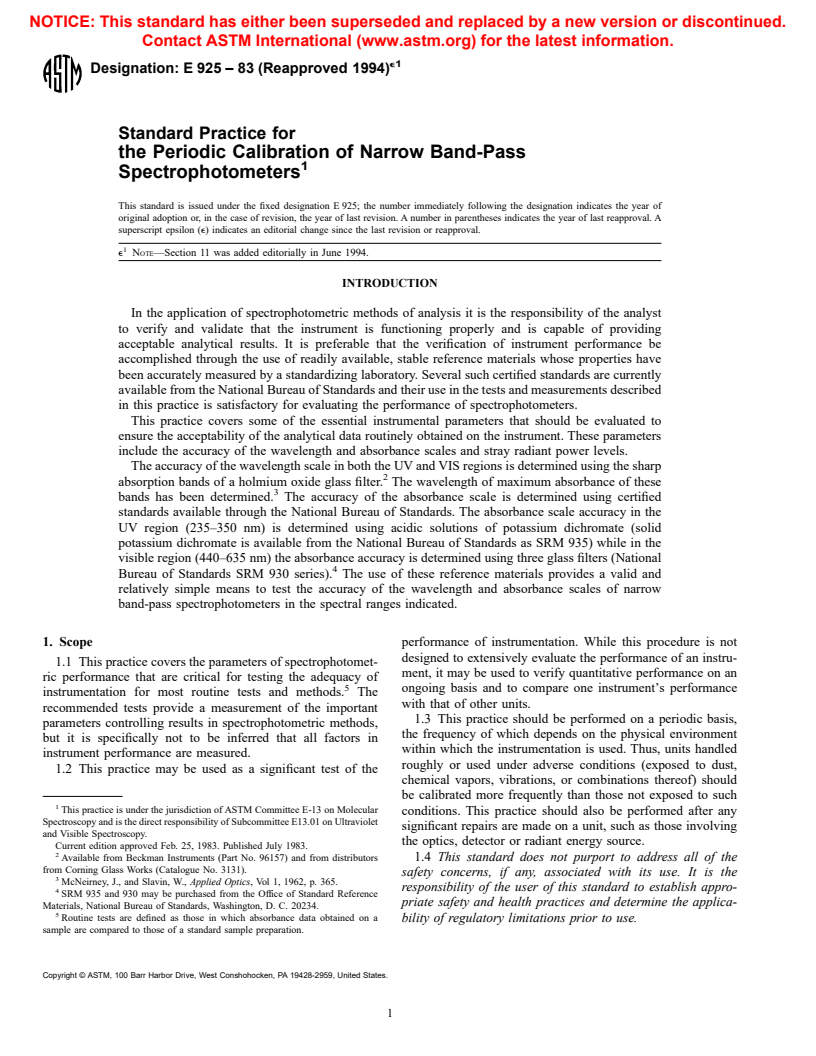 ASTM E925-83(1994)e1 - Standard Practice for Monitoring the Calibration of Ultraviolet-Visible Spectrophotometers whose Spectral Slit Width does not Exceed 2 nm