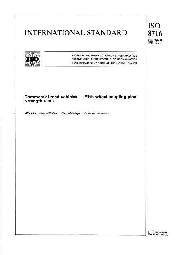 ISO 8716:1988 - Commercial road vehicles -- Fifth wheel coupling pins -- Strength tests