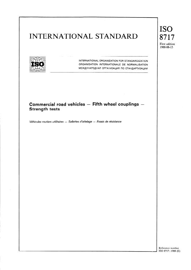 ISO 8717:1988 - Commercial road vehicles -- Fifth wheel couplings -- Strength tests
