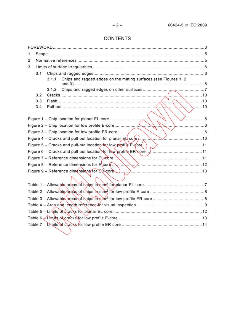 IEC 60424-5:2009 IEC 60424-5:2009 - Ferrite cores - Guide on the limits of surface irregularities - Part 5: Planar-cores
Released:2/26/2009 - Page 4 preview